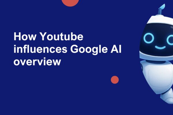 youtube influence ai overviews