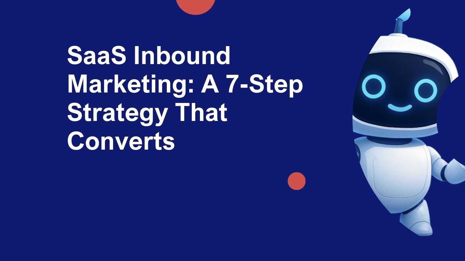 saas inbound marketing strategy